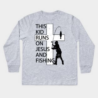 This Kid Runs on Jesus and Fishing Christian Cross Kids Long Sleeve T-Shirt